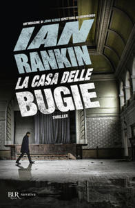 casa delle bugie. Un'indagine di John Rebus - 2869457334