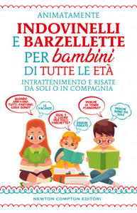 Indovinelli e barzellette per bambini di tutte le et - 2878877501