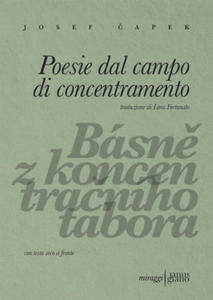 Poesie dal campo di concentramento. Ediz. ceca e italiana - 2875333694
