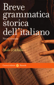 Breve grammatica storica dell'italiano - 2878300698