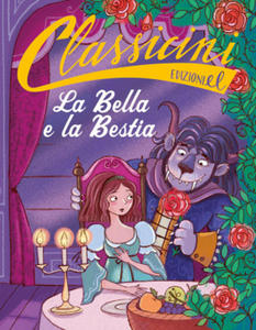 Bella e la Bestia da Jeanne-Marie Leprince de Beaumont. Classicini - 2878432786