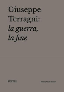 Giuseppe Terragni: la guerra, la fine - 2877489218