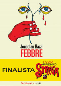 Jonathan Bazzi - Febbre - 2878434007