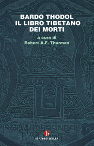 Bardo Thodol. Il libro tibetano dei morti - 2877408938