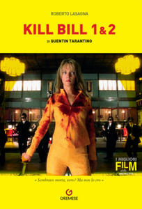 Quentin Tarantino. Kill Bill 1/2 - 2872525829