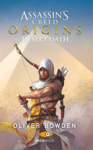 Assassin's Creed. Origins. Desert Oath - 2877865308