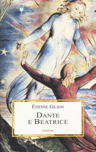 Dante e Beatrice. Saggi danteschi - 2877619828