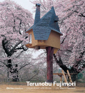 Terunobu Fujimori. Opere di architettura - 2877306431