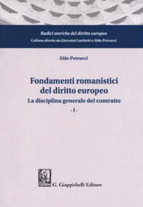 Fondamenti romanistici del diritto europeo - 2874805892