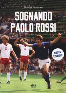 Sognando Paolo Rossi - 2875909495