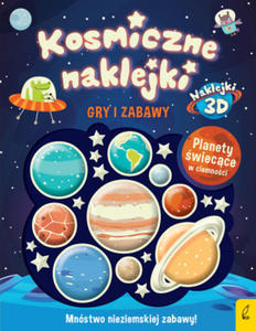 Kosmiczne naklejki. Gry i zabawy - 2878167653