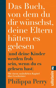 Das Buch, von dem du dir wnschst, deine Eltern htten es gelesen - 2875231047