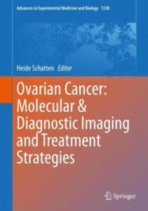 Ovarian Cancer: Molecular & Diagnostic Imaging and Treatment Strategies - 2866876922