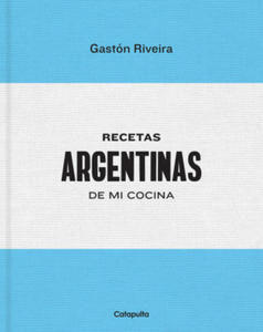 RECETAS ARGENTINAS DE MI COCINA - 2877864509