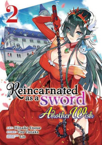 Reincarnated as a Sword: Another Wish (Manga) Vol. 2 - 2868363136