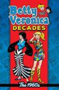 Betty & Veronica Decades: The 1960s - 2876547679