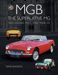 MGB - The superlative MG - 2868254325