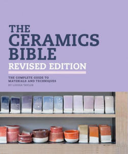The Ceramics Bible Revised Edition - 2876613603
