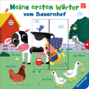 Meine ersten Wrter vom Bauernhof - Sprechen lernen mit groen Schiebern und Sachwissen fr Kinder ab 12 Monaten - 2878438311