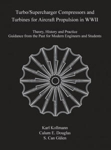 Turbo/Supercharger Compressors and Turbines for Aircraft Propulsion in WWII - 2873498633