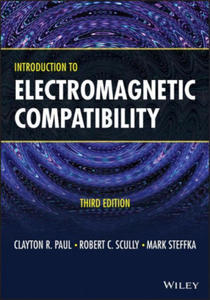 Introduction to Electromagnetic Compatibility, Third Edition - 2873170652