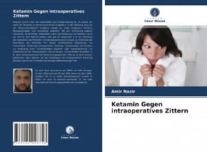 Ketamin Gegen intraoperatives Zittern - 2867152779