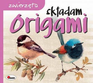 Zwierzta. Skadam origami - 2874167473