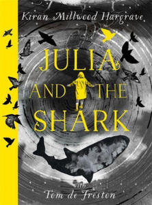 Julia and the Shark - 2868249195