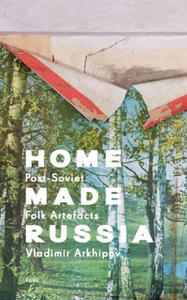 Home Made Russia - 2868452367