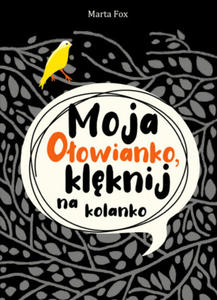 Moja Oowianko, klknij na kolanko - 2864200088