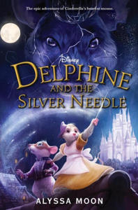 Delphine and the Silver Needle - 2873989055