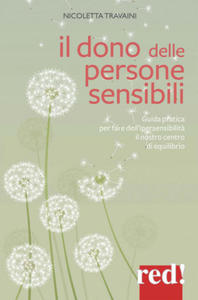 dono delle persone sensibili. Guida pratica per fare dell'ipersensibilit - 2878432774