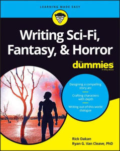Writing Sci-Fi, Fantasy, & Horror For Dummies - 2871606869