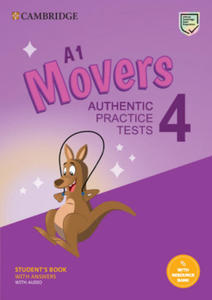 A1 Movers 4 Student's Book with Answers with Audio with Resource Bank: Authentic Practice Tests - 2867914697