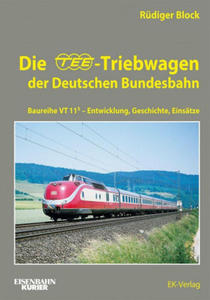 Die TEE-Triebwagen der Deutschen Bundesbahn - 2878172805