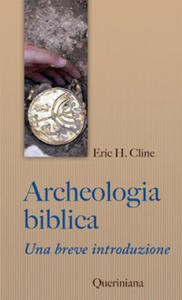 Archeologia biblica. Una breve introduzione - 2878077223