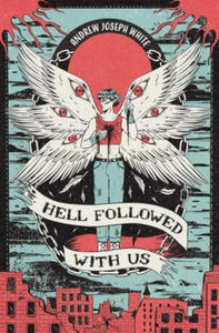 Hell Followed with Us - 2870210470