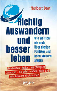 Richtig Auswandern und besser leben - 2878877140