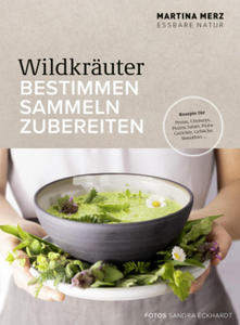 Wildkruter - Bestimmen, Sammeln, Zubereiten - 2877498208