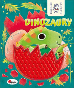 Dinozaury. Dotykam poznaj - 2873784056