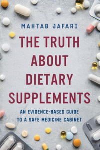 Truth About Dietary Supplements - 2873899624