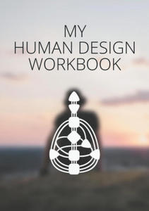 My Human Design Workbook - 2877615658