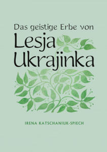 Das geistige Erbe von Lesja Ukrajinka - 2877642445