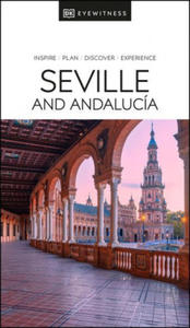 DK Eyewitness Seville and Andalucia - 2869259930