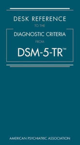 Desk Reference to the Diagnostic Criteria From DSM-5-TR (TM) - 2869252061