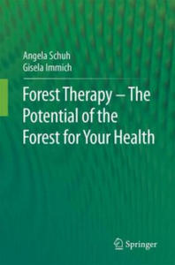 Forest Therapy - The Potential of the Forest for Your Health - 2868362902
