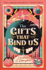 Gifts That Bind Us - 2867357999