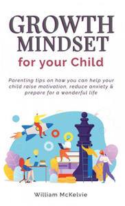 Growth Mindset for Your Child - 2870033479