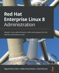 Red Hat Enterprise Linux 8 Administration - 2866887639