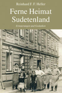 Ferne Heimat Sudetenland - 2877962052